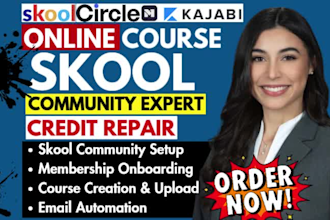 skool community setup online course creation, course upload skool credit repair