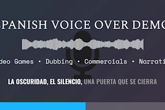 record a spanish voice over for your video, narration, or character