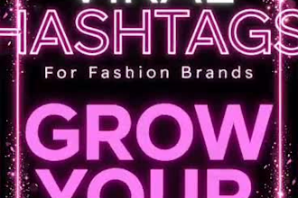research viral hashtags for fashion brand