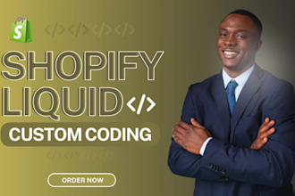 do shopify custom coding, liquid coding and theme customization