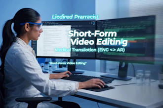 do medical translation and short video editing