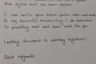 write anything in beautiful and neat handwriting
