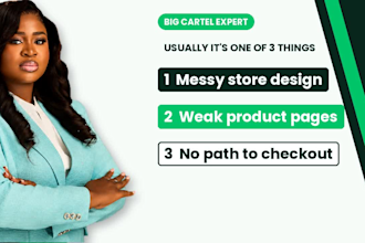 design, redesign big cartel website, fix ecwid, open cart shopify store expert