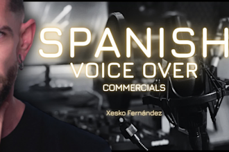 record a professional spanish voice over for your commercial, ad or radio