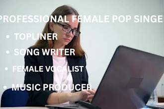 be your professional female pop singer songwriter
