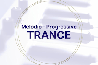 produce you music in progressive trance and melodic trance