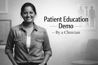 provide patient education voice over by a clinician