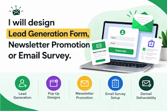 design lead generation form, newsletter promotion and email survey