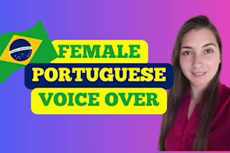 native brazilian portuguese female voice over 24h delivery