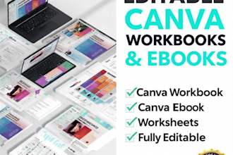 use canva to design editable canva workbook, ebook, and canva worksheet