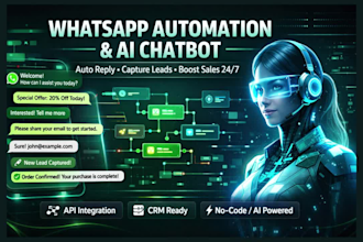 build whatsapp automation chatbot API and ai agent