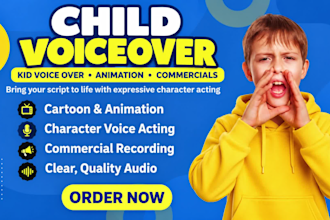 record child voiceover kid voice over animation voice acting commercial voice