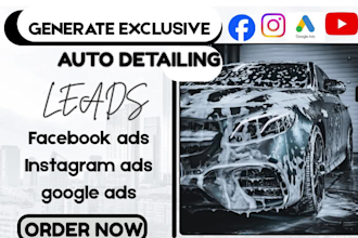 auto detailing leads car detailing leads facebook ads auto detailing google ads