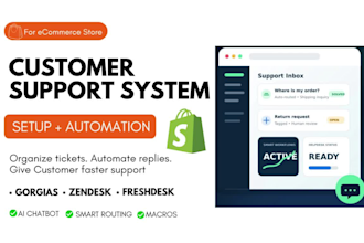 set up gorgias zendesk or freshdesk customer support and ai chatbot for shopify