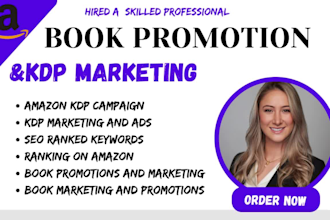 kdp book promotion and marketing, kdp ads campaign, kdp marketing book promotion