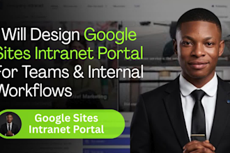 build google sites intranet portal for team collaboration and internal workflow