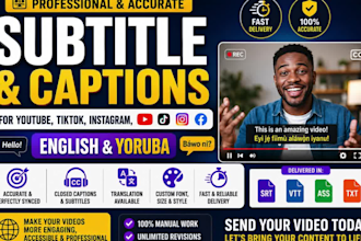 subtitle your youtube, tiktok, instagram, facebook videos in english and yoruba