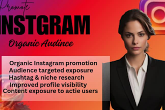 promote your instagram for organic audience growth