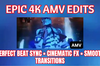 make premium 4k anime music video, epic amv gmv or anime edit with anime song