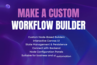 develop a custom drag and drop workflow builder