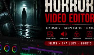 be your horror video editor for films and trailers