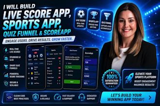 build live score app, sports app, quiz funnel and scoreapp