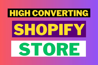 create shopify dropshipping store, shopify website design, 7figure shopify store
