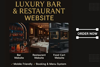 do a luxury bar website,  restaurant website, or food cart website