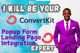 be your kit or convertkit expert, setup email marketing using convertkit