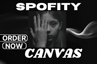 create your spotify canvas , animate your album cover, spotify banner