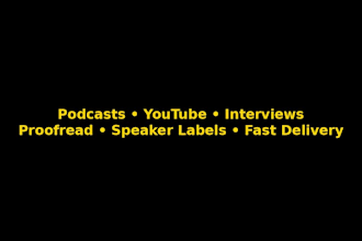 transcribe your audio, video or podcast with accuracy