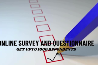 get 1000 respondent to fill in your online survey and questionnaire