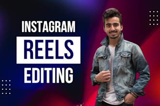 do instagram reels video editing, youtube shorts, and trending ai short videos