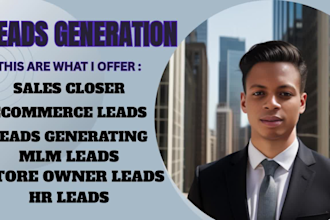 generate ecommerce leads store owner leads hr leads mlm leads sales closer