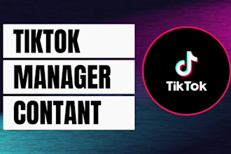be your tiktok manager tiktok content and post creater