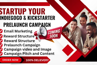create pre launch indiegogo kickstarter  crowdfunding kickstarter  campaign