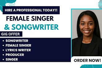 be your female singer, songwriter, lyrics writer, christian song writer