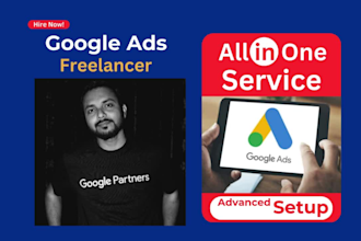 do google ads setup from scratch, ppc expert , best adwords campaign manager