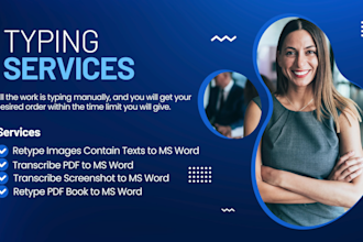 fast typing job, retype scanned documents, etc