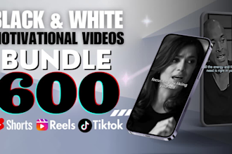 create black n white motivational reels, shorts and tiktok