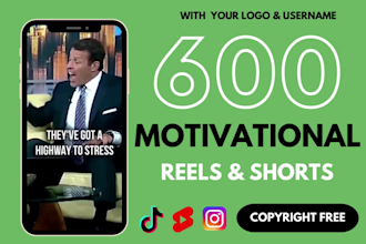create 600 motivational youtube shorts and instagram reels