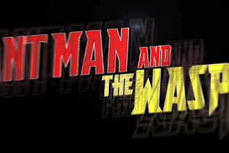 create you a stunning intro like antman and the wasp