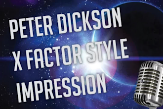 perform a britains got talent peter dickson style voice over