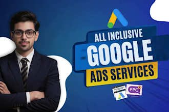setup and manage your google ads adwords ppc search, display and pmax campaigns