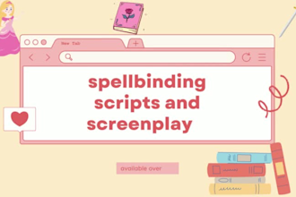 write scripts and screenplays on any given genre or topic