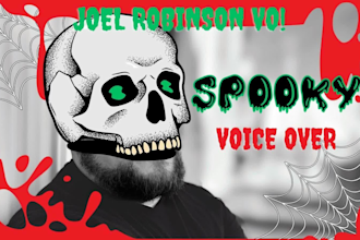 record a spooky character or voice over for your project