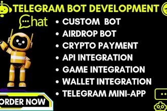 build telegram bot tg crypto payment airdrop bot wallet tg miniapp game dapp api