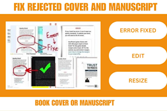 format, resize, modify, and fix rejected book covers for ebook and paperback
