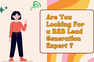 b2b lead generation and data scraping expert