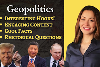 write engaging and shocking youtube scripts on geopolitics